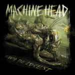 the album cover for Machine Head - Unto The Locust Reissue (15th anniversary)