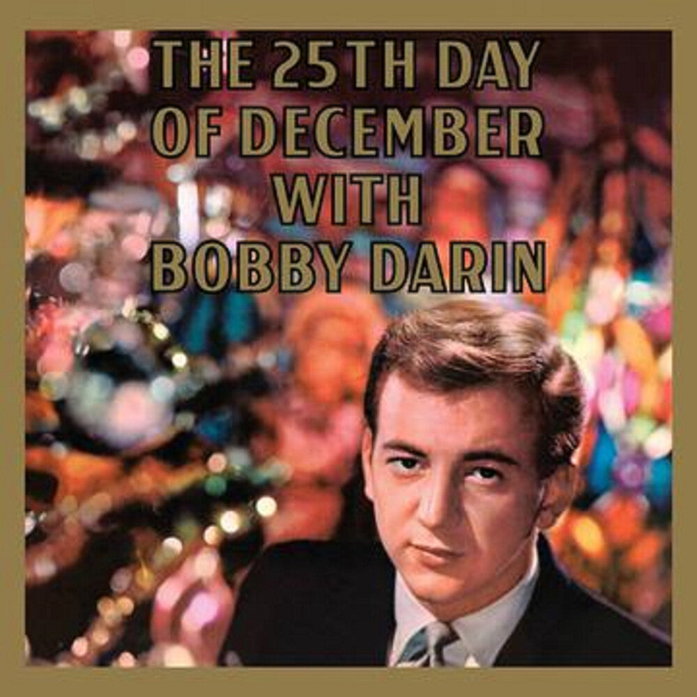 the album cover for Bobby Darin - 25th Day Of December (Audp) [Limited Edition] [180 Gram]