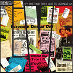 the album cover for Eleventh Dream Day - By the Time They Got to Lounge Ax
