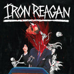 the album cover for Iron Reagan - Tyranny Of Will [Colored Vinyl] (Wht) (Spla)