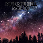 the album cover for Nick MaiatoMitchell - Naquera