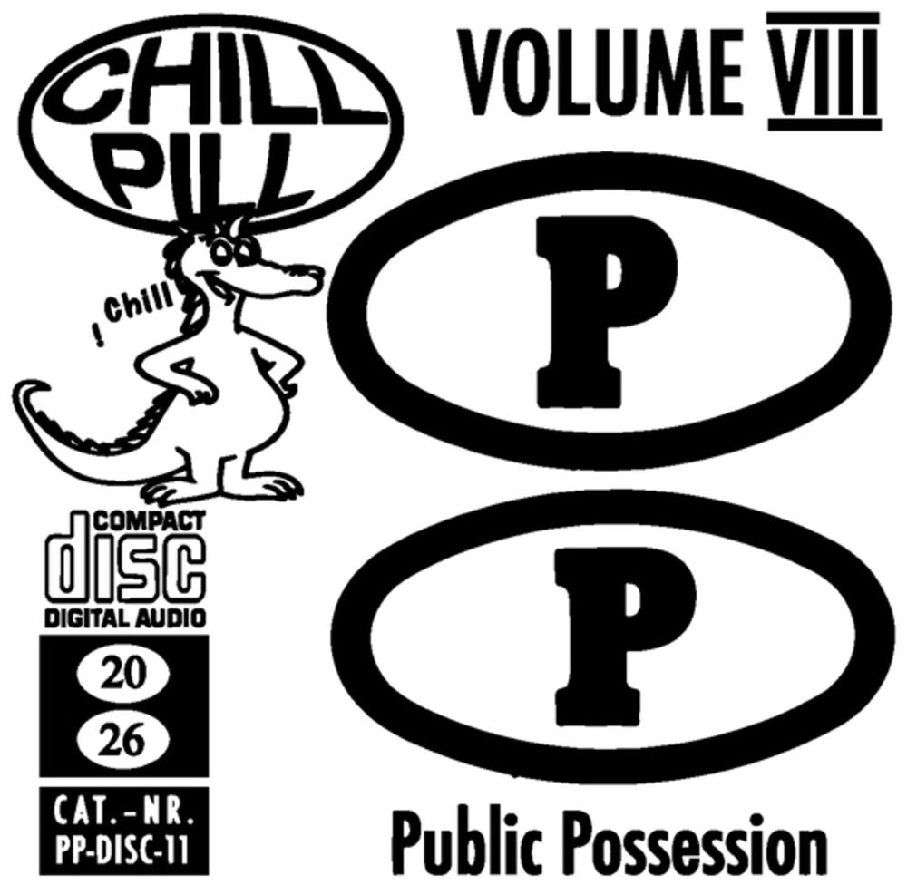 the album cover for Chill Pill Volume Viii / Various - Chill Pill Volume Viii / Various