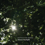 the album cover for Jem Finer/ Matthias,John - Almost Starlight