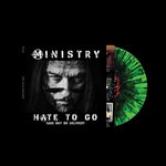 the album cover for Ministry - Hate To Go - Take Out Or Delivery [Black/Green Splatter Vinyl]