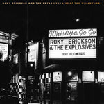 the album cover for Roky Erickson& The Explosives - Live At The Whisky 1981 - Neon Green [Colored Vinyl] (Grn)