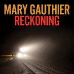 the album cover for Mary Gauthier - Reckoning