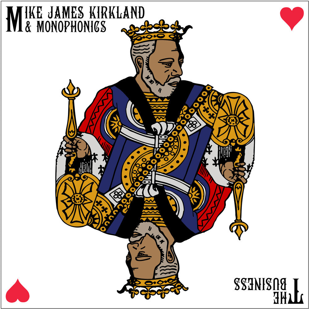the album cover for Mike KirklandJames & Monophonics - Business