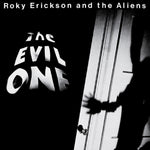 the album cover for Roky Erickson - Evil One [Download Included]