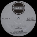 Clark : Lofthouse (2x12")