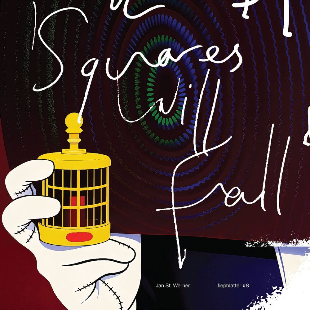 the album cover for Jan WernerSt. - Squares Will Fall [Download Included]
