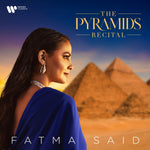 the album cover for Fatma Said - Pyramids Recital