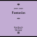 the album cover for John Zorn - Fantasias
