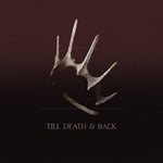 the album cover for Against The Current - Till Death & Back [Indie Exclusive] [Colored Vinyl] [Reissue]