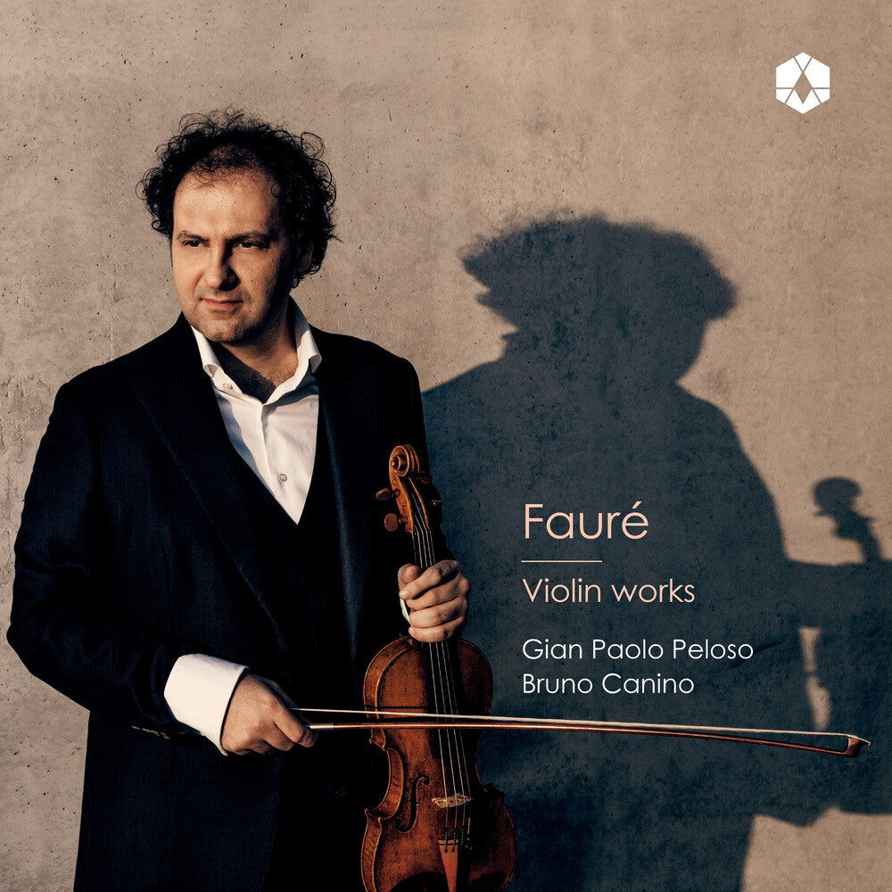 the album cover for Gian PelosoPaolo - Faure: Violin Works