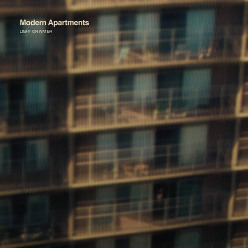 Modern Apartments - Light On Water (Vinyl)