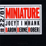 the album cover for Joey Baron - Miniature