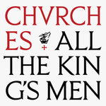 the album cover for CHVRCHES - All The King's Men [Card Wallet]