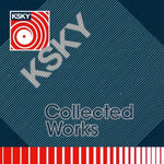 the album cover for Ksky - Collected Works