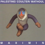 the album cover for Palestine/Coulter/Mathoul - Maximin
