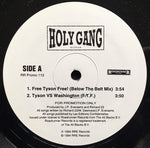 Holy Gang : Free Tyson Free! (12", Promo)