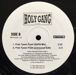 Holy Gang : Free Tyson Free! (12", Promo)