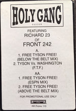 Holy Gang : Free Tyson Free! (12", Promo)