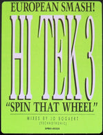 Hi Tek 3 Featuring Ya Kid K : Spin That Wheel (12", Promo)
