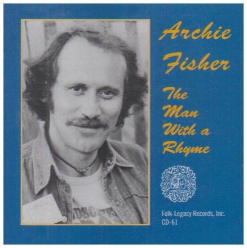 Archie Fisher - Man with a Rhyme (CD)