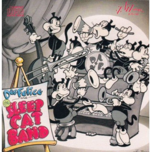 the album cover for Dee Felice - Dee Felice & the Sleepcat Band