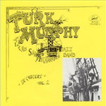 the album cover for Turk Murphy - Volume 2
