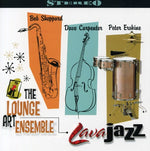 the album cover for Lounge Art Ensemble - Lava Jazz