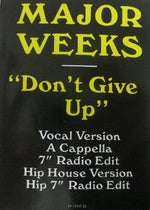 Major Weeks : Don't Give Up (12", Car)