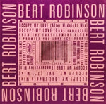 Bert Robinson : Occupy My Love (12")
