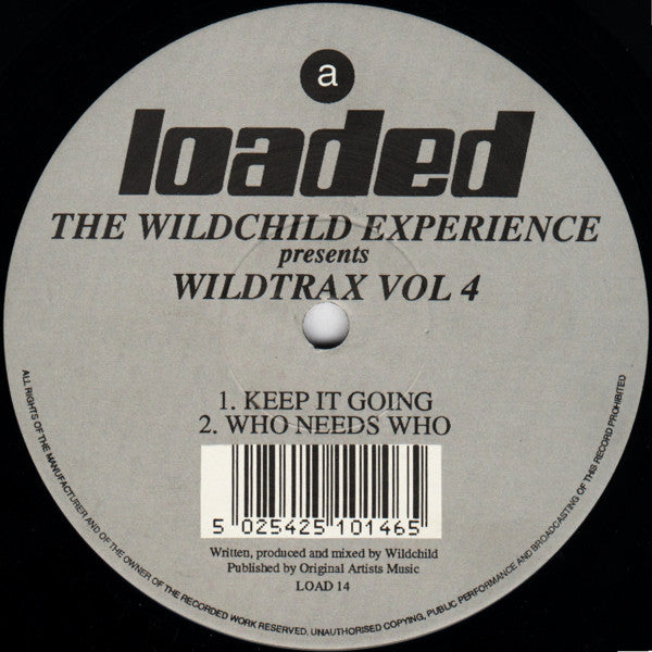 The Wildchild Experience* : Wildtrax Vol 4 (12")