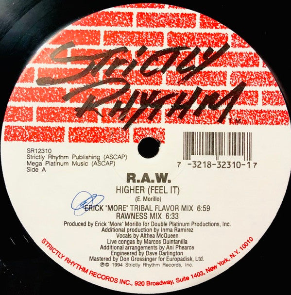 R.A.W. : Higher (Feel It) (12")