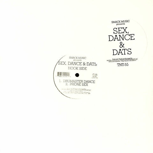 Smack Music* : Sex, Dance & Dats (12")
