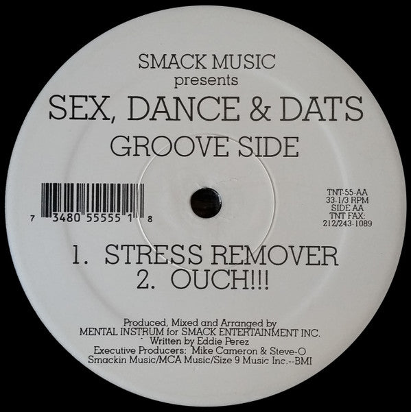 Smack Music* : Sex, Dance & Dats (12")