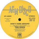 The Raes : Don't Turn Around / Gonna Burn My Boogie Shoes (12")