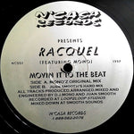 Racquel* Featuring Mono* : Movin It To The Beat (10")