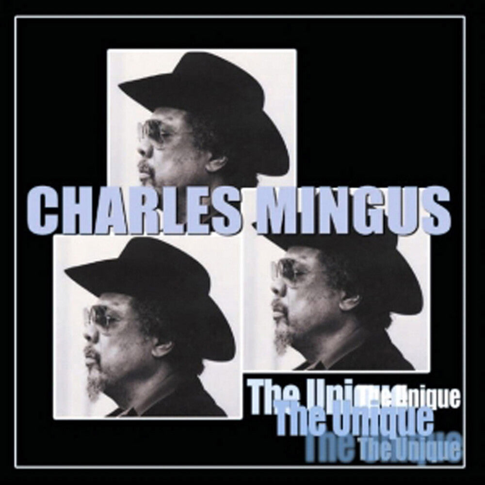 the album cover for Charles Mingus - The Unique