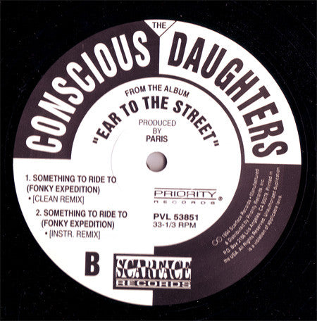 The Conscious Daughters : Something To Ride To (Fonky Expedition) (12", Single)