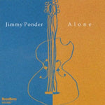 ジミー・ポンダー - Alone (CD)