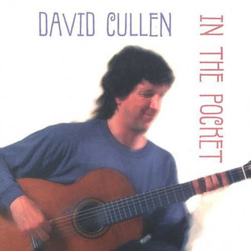 the album cover for David Cullen - In the Pocket