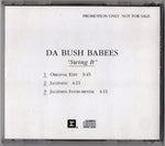 Da Bush Babees : Swing It (CD, Single, Promo)