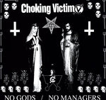 Choking Victim - No Gods No Managers (レコード)
