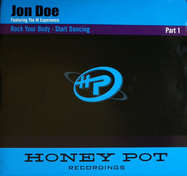 Jon Doe Featuring The M Experience* : Rock Your Body / Start Dancing(12", 1/2)