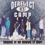 Derelect Camp : Move It In Move It Out (CD, Single, Promo)