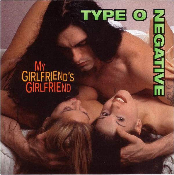 Type O Negative : My Girlfriend's Girlfriend (CD, Single, Promo)