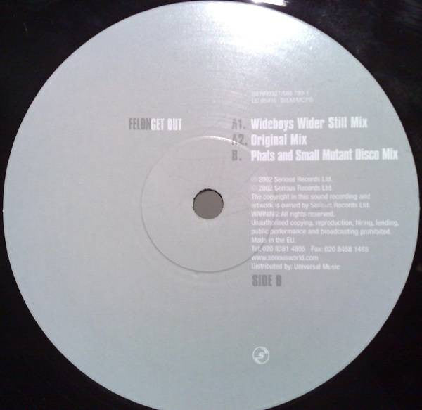 Felon : Get Out (12")