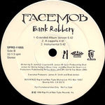 Facemob : The Other Side / Bank Robbery (12", Promo)